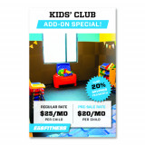 Kids Club Add On (AZ-FL-NV-UT-TX)  24" x 36"