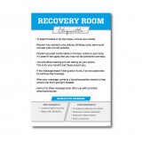 Recovery Room Etiquette Sign