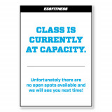 Class is Full Sign