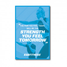 Motivational Poster-Strength You Feel Tomorrow (11" x 17")