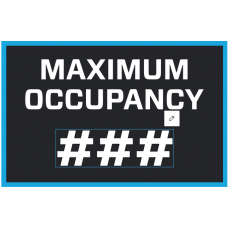 Maxmium Occupancy Sign (editable)