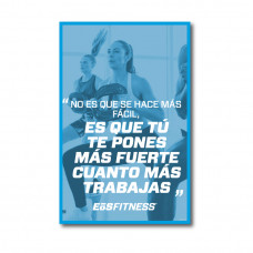 Motivational Poster-No es que se hace mas facil (11" x 17")
